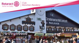 Rotaract Meeting: Wiesnmeeting @ Armbrustschützenzelt auf der Wiesn | München | Bayern | Deutschland